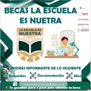 Becas la escuela es nuestra