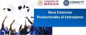 Beca Estancias Posdoctorales al Extranjeros 1