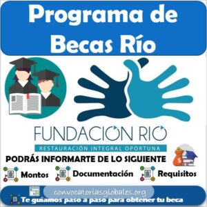 Becas Río