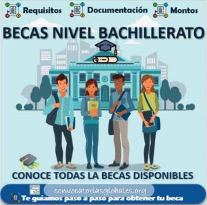 BECAS PARA BACHILLERATO