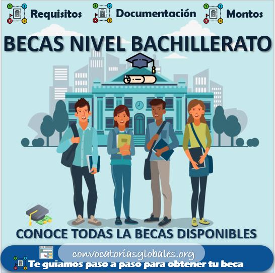 becas nivel bachillerato